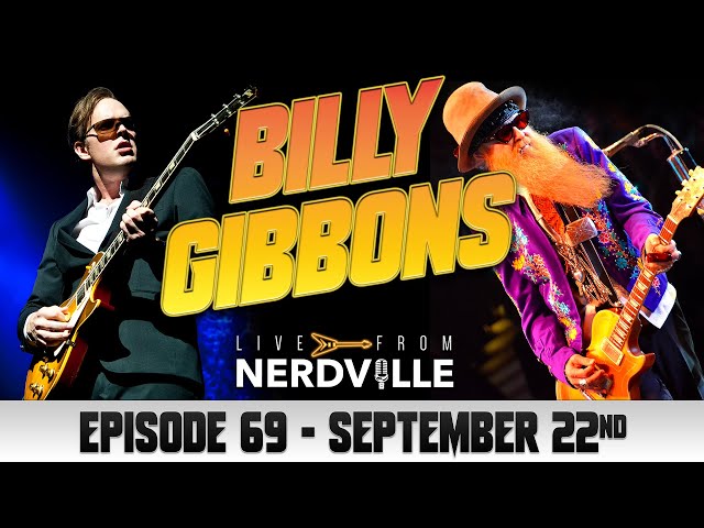 Live From Nerdville With Joe Bonamassa - Episode 69 - Billy Gibbons ...